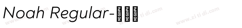 Noah Regular字体转换